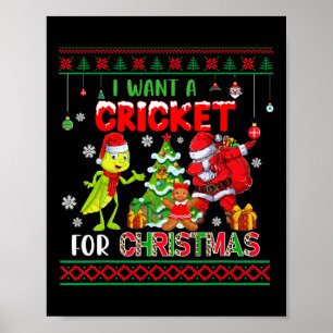 I Want A Cricket For Christmas Dabbing Santa Crick Poster