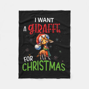 I Want A Giraffe For Christmas Funny Cute Byby  Fleece Blanket