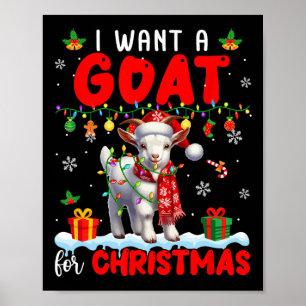 I Want A Goat For Christmas Santa Goat Farmer Ranc Poster