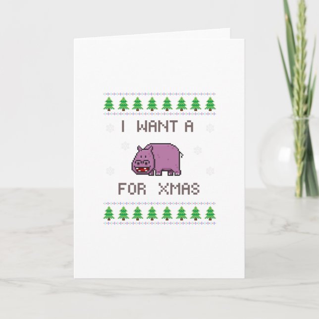 I want a hippo for christmas card (Front)