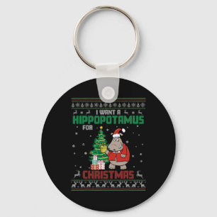 I Want A Hippopotamus For Christmas Cute Xmas Cost Key Ring