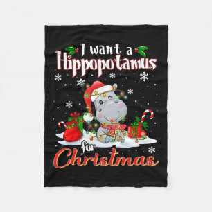 I Want A Hippopotamus For Christmas Funny Xmas Hip Fleece Blanket