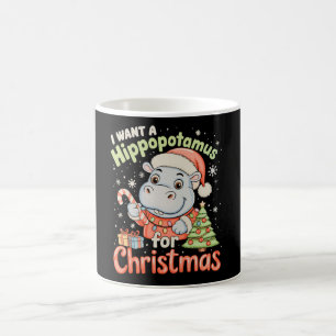 I Want A Hippopotamus For Christmas Hippo Xmas Coffee Mug