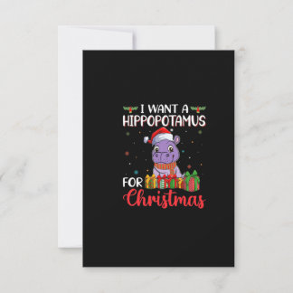 I want a hippopotamus for christmas invitation