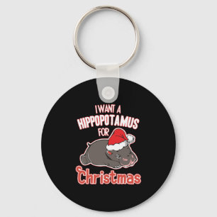i want a hippopotamus for christmas key ring