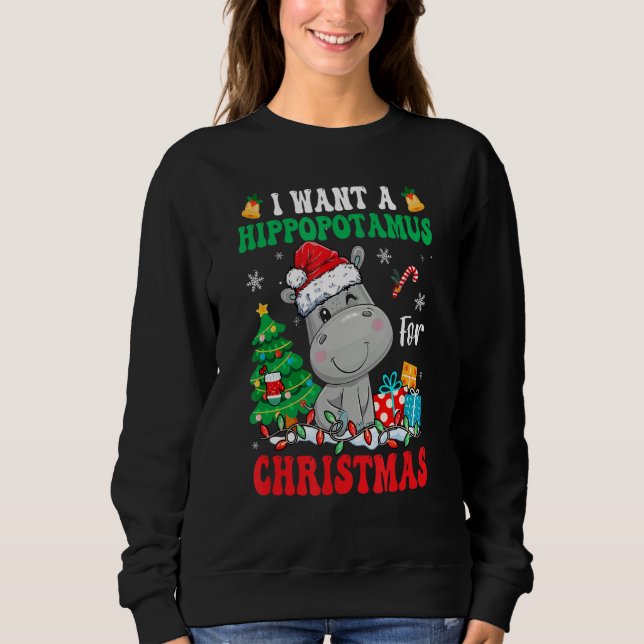 I Want A Hippopotamus For Christmas Lights Santa H Sweatshirt (Front)