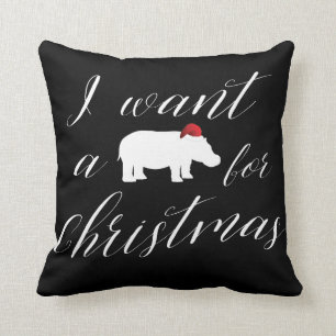 I want a hippopotamus for Christmas Pretty Holiday Cushion
