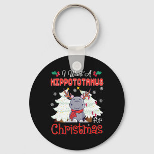 I Want A Hippopotamus For Christmas Xmas Hippo Kid Key Ring