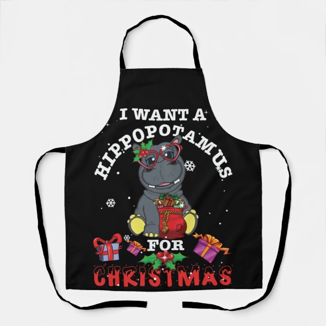 I Want A Hippopotamus For Christmas Xmas Hippos Apron (Front)