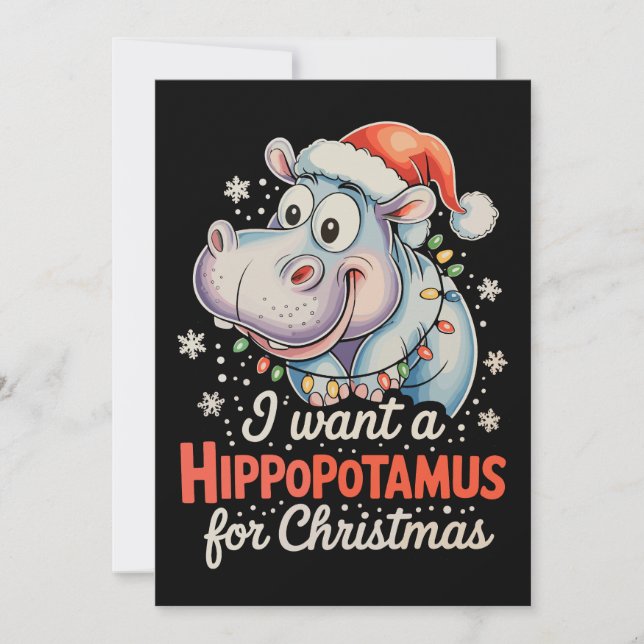 I Want A Hippopotamus For Christmas Xmas Holiday (Front)