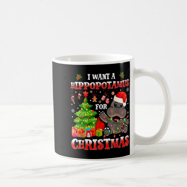 I Want A Hiptamus Christmas Funny Xmas Hip Lover  Coffee Mug (Right)