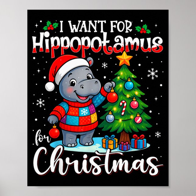 I Want A Hiptamus Christmas Hip Lover Xmas Pajamas Poster (Front)