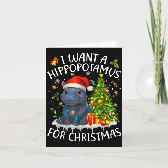I Want A Hiptamus Christmas Xmas Hip Lover Women G Card (Front)