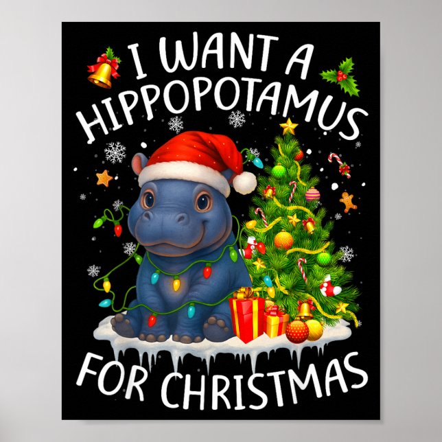 I Want A Hiptamus Christmas Xmas Hip Lover Women G Poster (Front)