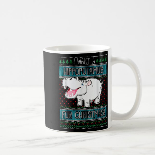 I Want A Hiptamus For Christmas Hip Gift  Coffee Mug (Right)