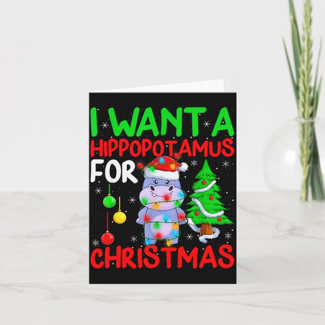 I Want A Hiptamus For Christmas Hip Xmas Boys Girl Card (Front)
