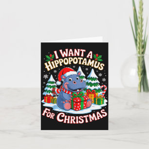 I Want A Hiptamus For Christmas Xmas Hip For Kid W Card