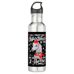 I Want A Horse Christmas Horse Shirt 710 Ml Water Bottle