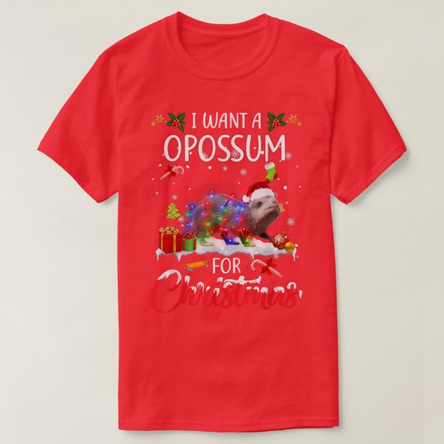 I Want A Opossum For Christmas Xmas Lights Santa O T-Shirt (Design Front)
