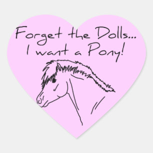 I want a pony! heart sticker