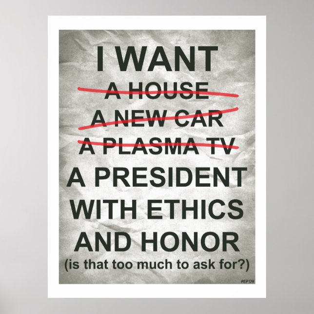 I Want A President Poster (Front)