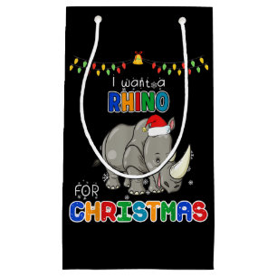 I Want A Rhino For Christmas Rhino Funny Xmas Gift Small Gift Bag