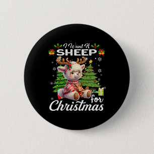 I Want A Sheep For Christmas Cute Gifts Xmas Costu 6 Cm Round Badge