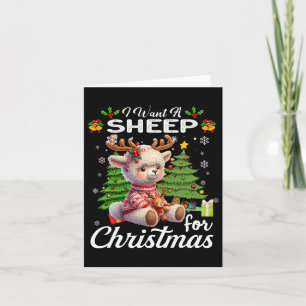 I Want A Sheep For Christmas Cute Gifts Xmas Costu Card
