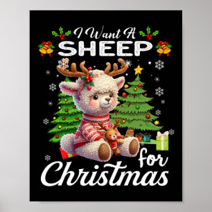 I Want A Sheep For Christmas Cute Gifts Xmas Costu Poster