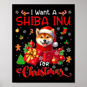 I Want A Shiba Inu For Christmas Owner Santa Dog I Poster