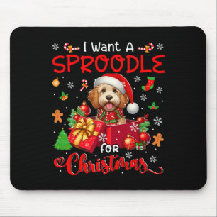 I Want A Sproodle For Christmas Owner Santa Dog In Mouse Pad