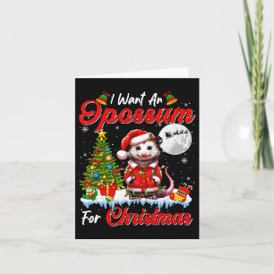 I Want An Opossum For Christmas Cute Santa Sungles Card
