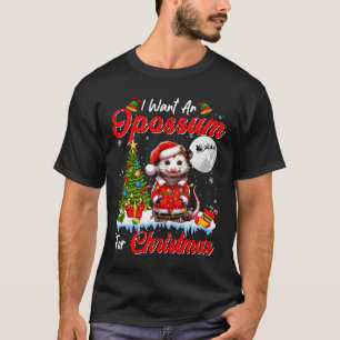 I Want An Opossum For Christmas Cute Santa Sungles T-Shirt