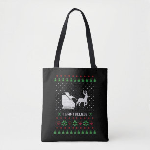 i want believe ugly cristmas sweater tote bag
