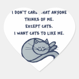 I want Cats to Like Me Heart Sticker