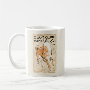 I Want Cillian Murphy – Fangirl Shiba Inu Mug