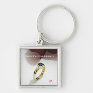 I want for Christmas a Sapphire Engagement Key Ring