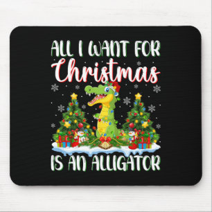 I Want For Christmas Is A Alligator Xmas Tree Ligh Mouse Pad