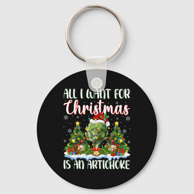 I Want For Christmas Is A Artichoke Xmas Tree Ligh Key Ring (Front)