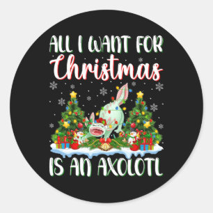I Want For Christmas Is A Axolotl Xmas Tree Lights Classic Round Sticker