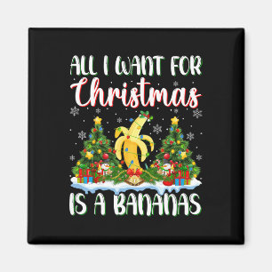I Want For Christmas Is A Banana Xmas Tree Lights Magnet