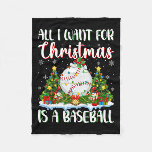 I Want For Christmas Is A Baseball Xmas Tree Light Fleece Blanket