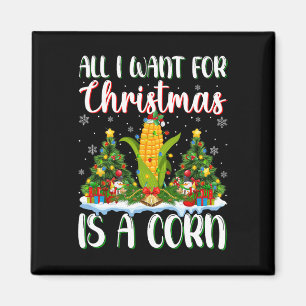 I Want For Christmas Is A Corn Xmas Tree Lights  Magnet