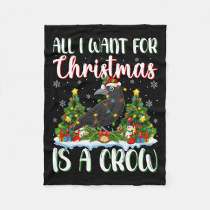 I Want For Christmas Is A Crow Bird Xmas Tree Ligh Fleece Blanket