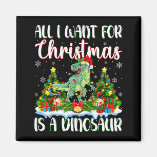 I Want For Christmas Is A Dinosaur Xmas Tree Light Magnet