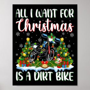 I Want For Christmas Is A Dirt Bike Xmas Tree Ligh Poster