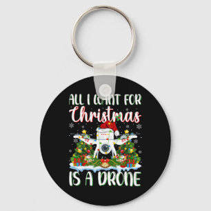 I Want For Christmas Is A Drone Xmas Tree Lights Key Ring