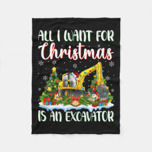 I Want For Christmas Is A Excavator Xmas Tree Ligh Fleece Blanket
