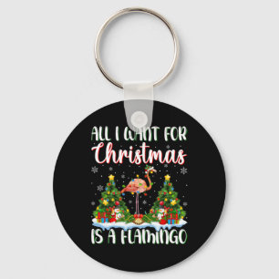 I Want For Christmas Is A Flamingo Bird Xmas Tree Key Ring