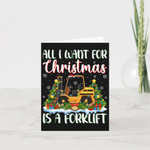 I Want For Christmas Is A Forklift Xmas Tree Light Card